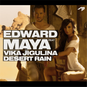 Edward Maya - Desert Rain (feat. Vika Jigulina)
