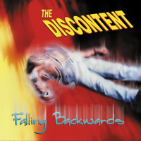 The Discontent - Falling Backwards EP