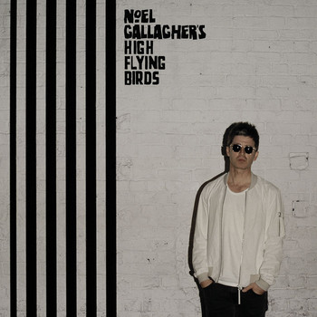 Noel Gallagher's High Flying Birds - Lock All The Doors