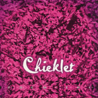 Chicklet - Premiere