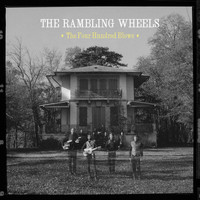 The Rambling Wheels - The Four Hundred Blows (Live Unplugged)