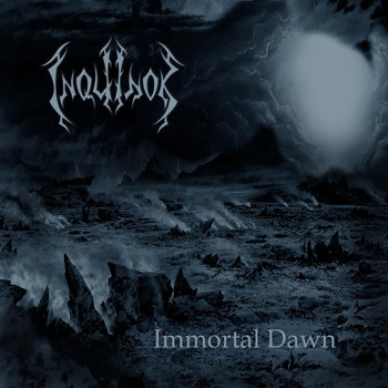 Inquinok - Immortal Dawn