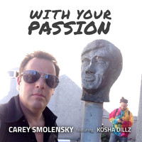 Kosha Dillz - With Your Passion (feat. Kosha Dillz)