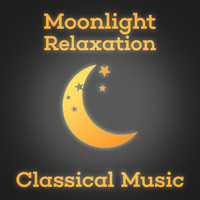 Classical Music Radio - Moonlight Relaxation: Classical Music