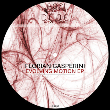 Florian Gasperini - Evolving Motion EP