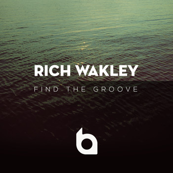 Rich Wakley - Find the Groove