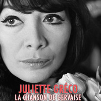 Juliette Gréco - La chanson de Gervaise