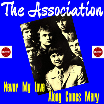 The Association - Never My Love