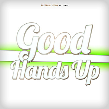 Various Artists - Good Hands Up
