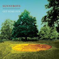 Sunnyboys - Get Some Fun (Remastered Edition)