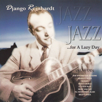Django Reinhardt - Jazz for a Lazy Day