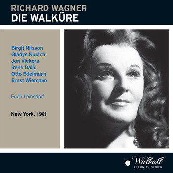 Birgit Nilsson - Wagner: Die Walküre (Live)