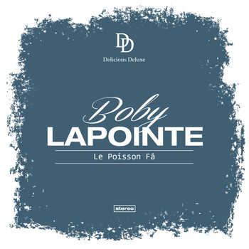 Boby Lapointe - Le Poisson Fâ