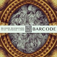 Blood Diamonds - Barcode EP