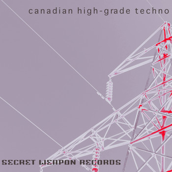 Various Artists - Canadian High Grade Techno