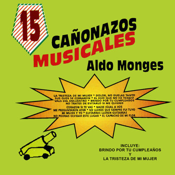 Aldo Monges - 15 Canonazos Musicales