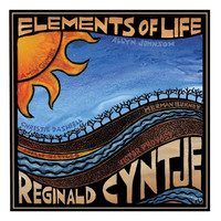 Reginald Cyntje - Elements of Life
