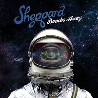 Sheppard - Bombs Away (Deluxe [Explicit])