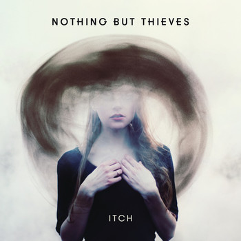 Nothing But Thieves - Itch (Single Version)