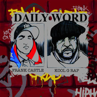 Kool G Rap - Daily Word (feat. Kool G Rap)