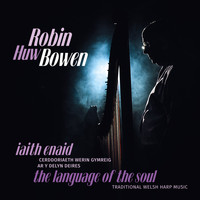 Robin Huw Bowen - Iaith Enaid
