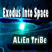ALiEn TriBe - Exodus into Space