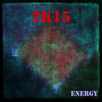 2k15 - Energy (Mauro Vay & Luke Gf Remix)