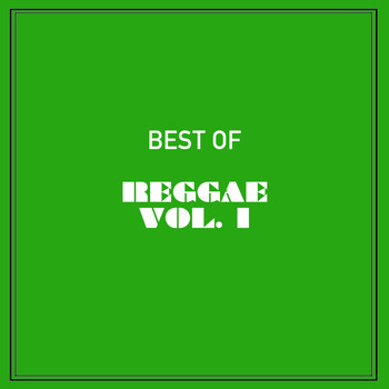Various Artists - Best of Reggae, Vol. 1