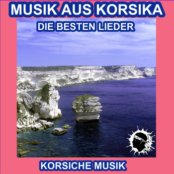 Various Artists - Musik aus Korsika - Die Besten Lieder
