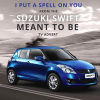 Screamin' Jay Hawkins - I Put a Spell on You (From The "Suzuki Swift - Meant to Be" T.V. Advert)