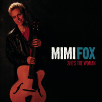 Mimi Fox - She's the Woman