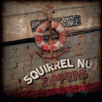 The Squirrel Nut Zippers - Lost at Sea