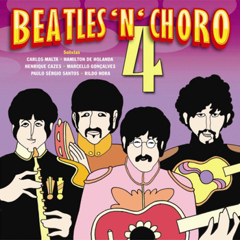 Vários Artistas - Beatles 'N' Choro 4