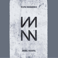 Vespas Mandarinas - Animal Nacional (Deluxe Edition)