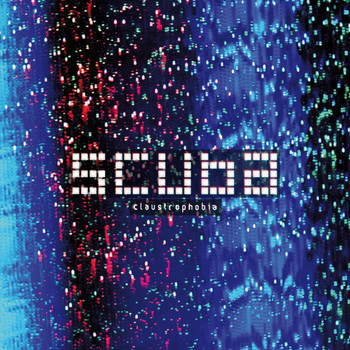 Scuba - Claustrophobia