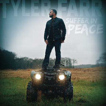 Tyler Farr - Suffer in Peace