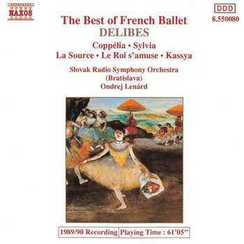 Ondrej Lenard - The Best of French Ballet: Delibes
