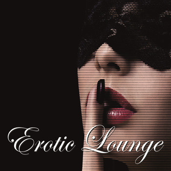 Various Artists - Erotic Lounge