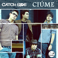Catch Side - Ciúme - Single