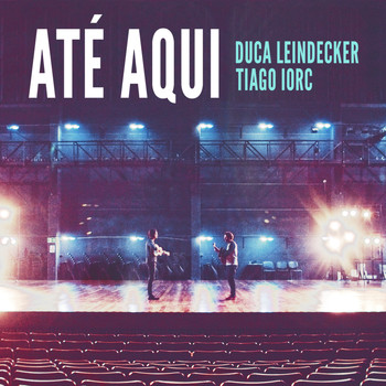 Tiago Iorc - Até Aqui - Single