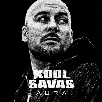 Kool Savas - Aura (Exclusive Version)