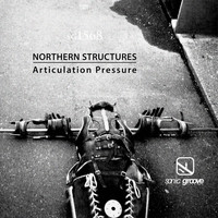 Northern Structures - Articulation Pressure