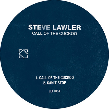 Steve Lawler - Call Of The Cuckoo