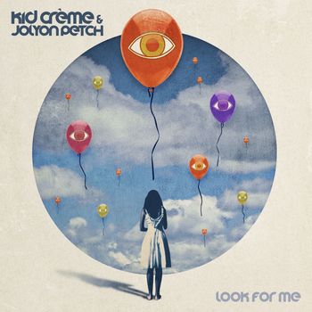 Kid Crème - Look For Me (Radio Edit)