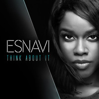 Esnavi - Think About It