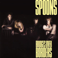 Spoons - Bridges Over Borders