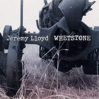 Jeremy Lloyd - Whetstone