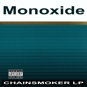 Monoxide - Chainsmoker