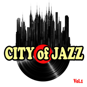 Various Artists - City of Jazz, Vol. 1