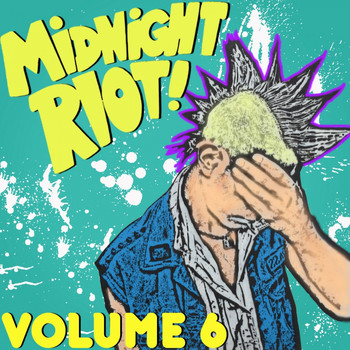 Various Artists - Midnight Riot, Vol. 6